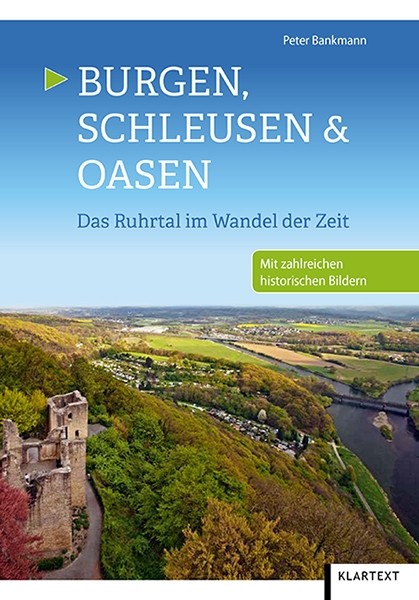 Burgen, Schleusen und Oasen