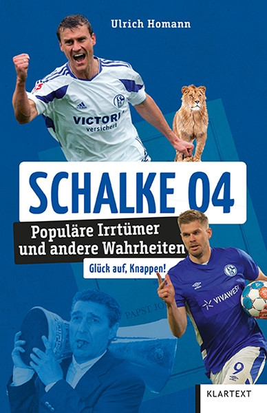 Schalke - Populäre Irrtürmer und andere Wahrheiten